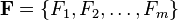  \mathbf{F} = \{F_1, F_2, \ldots, F_m\} 