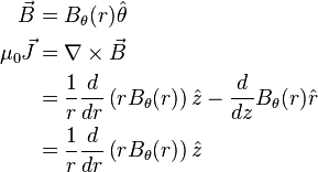 \begin{align}
        \vec{B} &= B_{\theta}(r)\hat{\theta} \\
  \mu_0 \vec{J} &= \nabla \times \vec{B} \\
                &= \frac{1}{r}\frac{d}{dr}\left(r B_\theta(r)\right) \hat{z} - \frac{d}{dz}B_\theta(r) \hat{r} \\
                &= \frac{1}{r}\frac{d}{dr}\left(r B_\theta(r)\right) \hat{z}
\end{align}