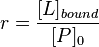 r = \frac{[L]_{bound}}{[P]_0} 