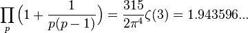  \prod_{p} \Big(1 + \frac{1}{p(p-1)}\Big) = \frac{315}{2\pi^4}\zeta(3) = 1.943596... 