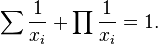 \sum\frac1{x_i} + \prod\frac1{x_i}=1.