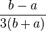 \frac{b-a}{3(b+a)}