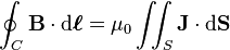 \oint_C \mathbf{B} \cdot \mathrm{d}\boldsymbol{\ell} = \mu_0 \iint_S \mathbf{J} \cdot \mathrm{d}\mathbf{S}\,