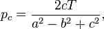 p_c=\frac{2cT}{a^2-b^2+c^2},