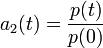 a_2(t) = \frac{p(t)}{p(0)} \ 