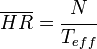 \overline{HR} = \cfrac{N}{T_{eff}} 