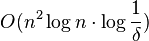 O(n^2 \log n \cdot\log \frac1\delta)