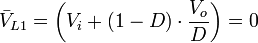 \bar V_{L1}=\left(V_i+(1-D)\cdot \frac{V_o}{D}\right)=0