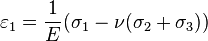 \varepsilon_1 = \frac{1}{E}(\sigma_1-\nu(\sigma_2+\sigma_3))