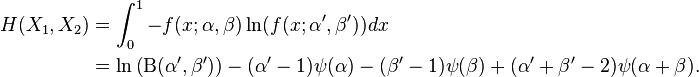 \begin{align}
H(X_1,X_2) &= \int_0^1 - f(x;\alpha,\beta) \ln (f(x;\alpha',\beta')) dx \\
&= \ln \left(\Beta(\alpha',\beta')\right)-(\alpha'-1)\psi(\alpha)-(\beta'-1)\psi(\beta)+(\alpha'+\beta'-2)\psi(\alpha+\beta).
\end{align}