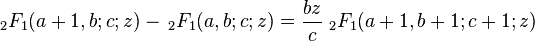  \; {}_2F_1(a+1,b;c;z)- \, {}_2F_1(a,b;c;z) = \frac{bz}{c} \; {}_2F_1(a+1,b+1;c+1;z)