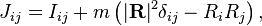 J_{ij}=I_{ij} + m\left(|\mathbf{R}|^2 \delta_{ij}-R_i R_j\right),