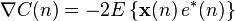  
\nabla C(n) = -2E\left\{\mathbf{x}(n) \, e^{*}(n)\right\}
