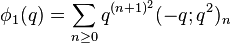 \phi_1(q) = \sum_{n\ge 0} {q^{(n+1)^2}(-q;q^2)_{n}}