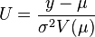 U = \frac{y-\mu}{\sigma^2V(\mu)}