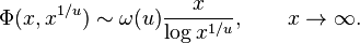 \Phi(x,x^{1/u}) \sim \omega(u)\frac{x}{\log x^{1/u}}, \qquad x\to\infty.