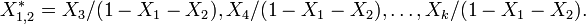 X^*_{1,2}=X_3/(1-X_1-X_2),X_4/(1-X_1-X_2),\ldots,X_k/(1-X_1-X_2).