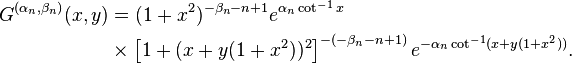 
\begin{align}
G^{(\alpha_n, \beta_n)}(x,y)&=
(1+x^2)^{-\beta_n -n +1}e^{\alpha_n\cot^{-1} x}\\
&\times \left[ 1+(x+y(1+x^2))^2\right]^{-(-\beta_{n}-n +1)}e^{-\alpha_n\cot^{-1} (x+y(1+x^2))}.\\
\end{align}
