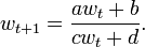 w_{t+1} = \frac{aw_t+b}{cw_t+d}.