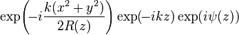  \exp  \! \left( \! -i\frac{k(x^2+y^2)}{2R(z)} \right)   \exp    (   \! -ikz)    \exp    (  i \psi(z)) \; \;  