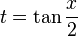 t=\tan\frac{x}{2}