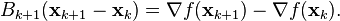 B_{k+1} (\mathbf{x}_{k+1}-\mathbf{x}_k ) = \nabla f(\mathbf{x}_{k+1}) -\nabla f(\mathbf{x}_k ).