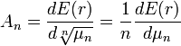 A_n = \frac{dE(r)}{d\sqrt[n]{\mu_n}} = \frac{1}{n} \frac{dE(r)}{d\mu_n} 