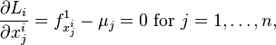 \frac{\partial L_i}{\partial x_j^i} = f_{x^i_j}^1-\mu_j=0\text{ for }j=1,\ldots,n,