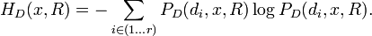  H_{D}(x,R) = -\sum_{i \in (1\dots r)} P_{D}(d_i,x,R) \log P_{D}(d_i,x,R).