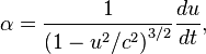 \alpha=\frac{1}{\left(1-u^2/c^2\right)^{3/2}}\frac{du}{dt},