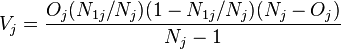 V_j = \frac{O_j (N_{1j}/N_j) (1 - N_{1j}/N_j) (N_j - O_j)}{N_j - 1}