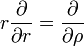  r\frac{\partial}{\partial r} = \frac{\partial}{\partial \rho}