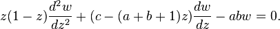 z(1-z)\frac{d^2w}{dz^2}+(c-(a+b+1)z)\frac{dw}{dz}-abw = 0.