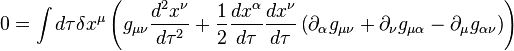 0=\int d\tau\delta x^{\mu}\left(g_{\mu\nu}\frac{d^{2}x^{\nu}}{d\tau^{2}}+\frac{1}{2}\frac{dx^{\alpha}}{d\tau}\frac{dx^{\nu}}{d\tau}\left(\partial_{\alpha}g_{\mu\nu}+\partial_{\nu}g_{\mu\alpha}-\partial_{\mu}g_{\alpha\nu}\right)\right)