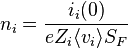 n_i = \frac{i_i (0)}{eZ_i \langle v_i \rangle S_F}