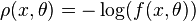 \rho(x,\theta)=-\log(f(x,\theta))