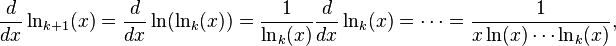 
\frac{d}{dx}\ln_{k+1}(x)
=\frac{d}{dx}\ln(\ln_k(x))
=\frac1{\ln_k(x)}\frac{d}{dx}\ln_k(x)
=\cdots
=\frac1{x\ln(x)\cdots\ln_k(x)},
