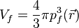 V_f = \frac{4}{3}\pi p_{f}^3(\vec{r})