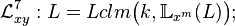 {\mathcal L}_{xy}^7: L=Lclm\big(k,\mathbb{L}_{x^m}(L)\big);