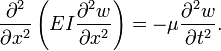  \frac{\partial^2}{\partial x^2} \left( EI \frac{\partial^2 w}{\partial x^2} \right) = -\mu \frac{\partial^2 w}{\partial t^2}.