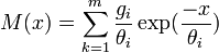 M(x)=\sum_{k=1}^m \frac{g_i}{\theta_i}\exp(\frac{-x}{\theta_i})