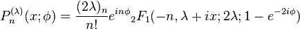 P_n^{(\lambda)}(x;\phi) = \frac{(2\lambda)_n}{n!}e^{in\phi}{}_2F_1(-n,\lambda+ix;2\lambda;1-e^{-2i\phi})