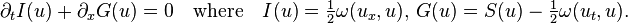  \partial_t I(u) + \partial_x G(u) = 0 \quad\text{where}\quad I(u) = \tfrac12 \omega(u_x,u) ,\, G(u) = S(u) - \tfrac12 \omega(u_t,u). 