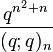 \frac {q^{n^2+n}} {(q;q)_n}