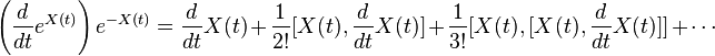 \left(\frac{d}{dt}e^{X(t)}\right)e^{-X(t)} = \frac{d}{dt}X(t) + \frac{1}{2!}[X(t),\frac{d}{dt}X(t)] + \frac{1}{3!}[X(t),[X(t),\frac{d}{dt}X(t)]]+\cdots 