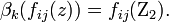 \beta_k( f_{ij}(z) ) = f_{ij}(\Zeta_2).\;