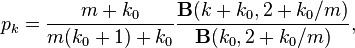 p_k=\frac{m+k_0}{m(k_0+1)+k_0}\frac{\mathbf{B}(k+k_0,2+k_0/m)}{\mathbf{B}(k_0,2+k_0/m)},