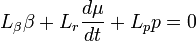 L_\beta \beta + L_r\frac{d\mu}{dt} + L_p p = 0