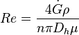 Re = \frac{4 \dot{G} \rho}{n \pi D_h \mu}