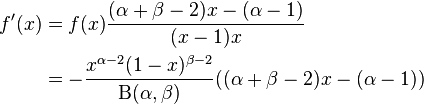 \begin{align}
f'(x)& =f(x)\frac{(\alpha + \beta - 2)x-(\alpha-1)}{(x-1)x} \\
& = -\frac{x^{\alpha-2}(1-x)^{\beta-2}}{\Beta(\alpha,\beta)} {((\alpha + \beta - 2)x-(\alpha-1))}
\end{align}